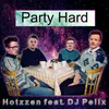 About Party Hard Song