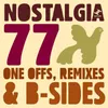 Your Love Is Mine-Nostalgia 77 Remix