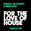 Save My Life Extended Mix