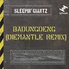 Badungdeng-DieMantle Remix