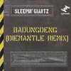 Badungdeng-DieMantle Remix Instrumental