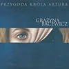 Przygoda Króla Artura: Uwertura