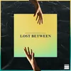 Lost Between