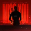 About Miss You Song