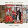 Thuróczi Magyar Krónika (Részlet) 1488 / A Pesti Gyermekek Éneke A Duna Jegén XVI. Sz.