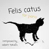 About Felis catus Song