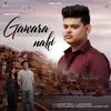 About Gawara Nahi Song