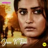 About Jano Ki Tumi From "One Night Stand" Song