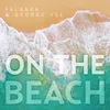 On the Beach-Deep House Edit