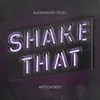Shake That Extended Mix