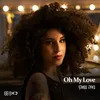 About Oh My Love Song