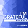 About I'm Grateful Song