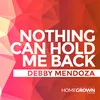 About Nothing Can Hold Me Back Song