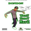 About Want Money More Song