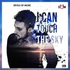 About I Can Touch the Sky Song
