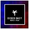 Disco Shit