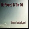 About He Poured In The Oil Song