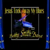 About Jesus Took Away My Blues Song
