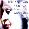A Kiss from Wishaw Cross