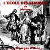 About L'Ecole des Femmes Song