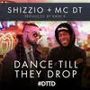 About Dance Till They Drop Song