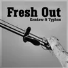 About Fresh Out Song