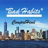 About Bad Habits Song