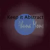 Keep it Abstract