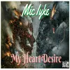 About My Heart Desire Song