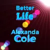 Better Life