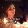 Khwabeeda si Zindagi