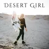 About Desert Girl Song