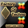 Factory Of Techno