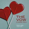 About The Vow (I Love You) Song