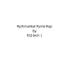 Rythmatikal Ryme Rap