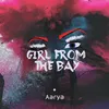 About Girl From The Bay Song