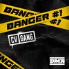 About Banger #1 CV Gang Song