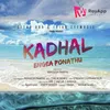 About Kathal Enge Ponathu Song