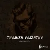 About Thamizh Vaazhthu Song