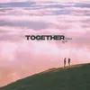 About together Song