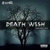 About Death Wish Song