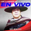 Dos Monedas En Vivo