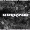 About BOOSTED Song