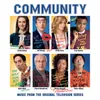 At Least It Was Here ("Community" Main Title) [Full Length Version]