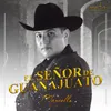 El Señor De Guanajuato