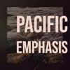 Pacific Emphasis