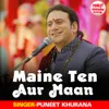 Maine Ten Aur Maan Krishan Bhajan