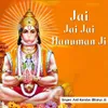About Jai Jai Jai Hanuman Ji Song