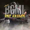 About BGMI RAP ANTHEM Song