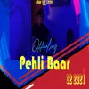 PEHLI BAAR